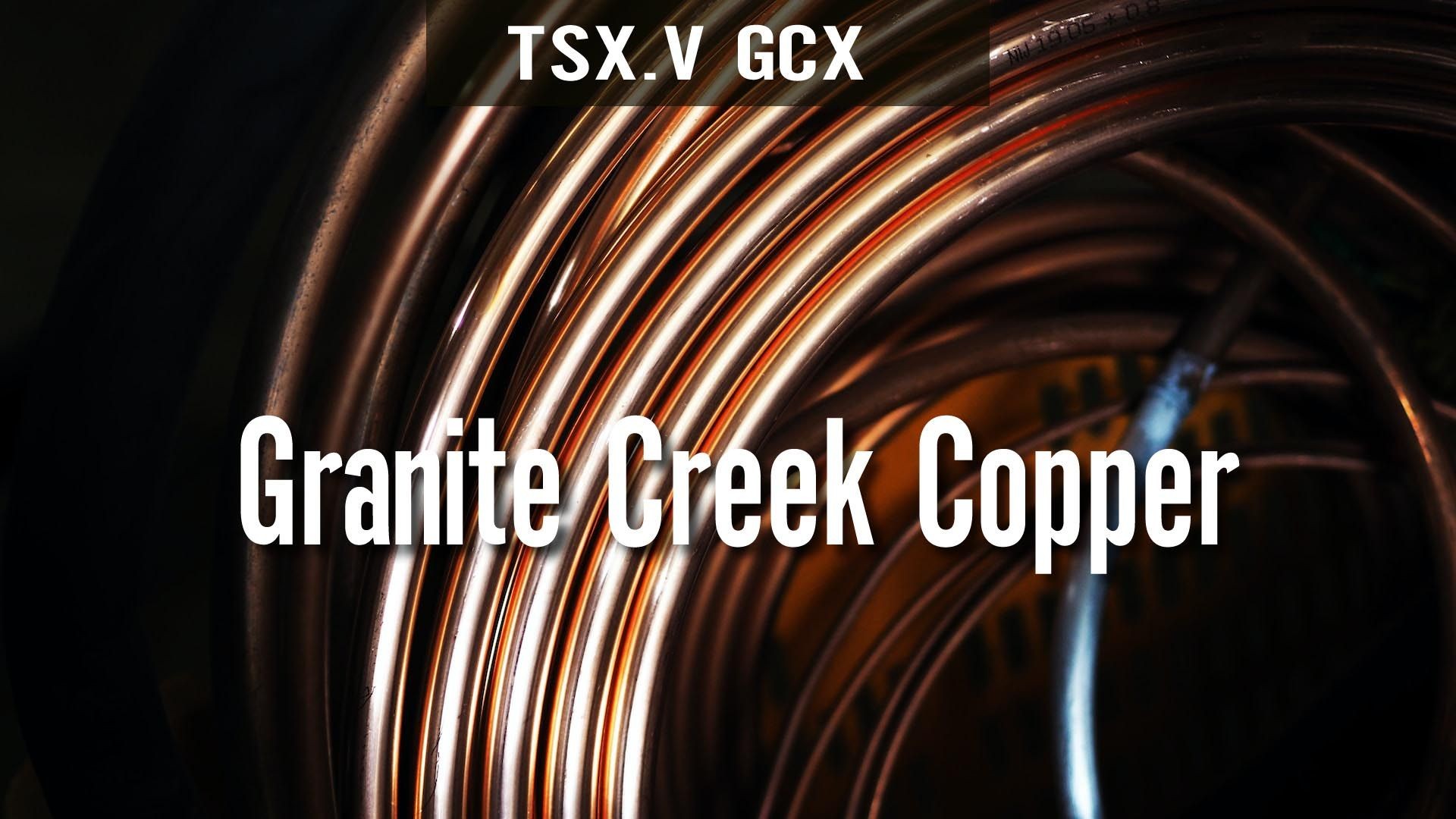 Granite Creek Copper (TSX.V: GCX): A Metallic Group Company