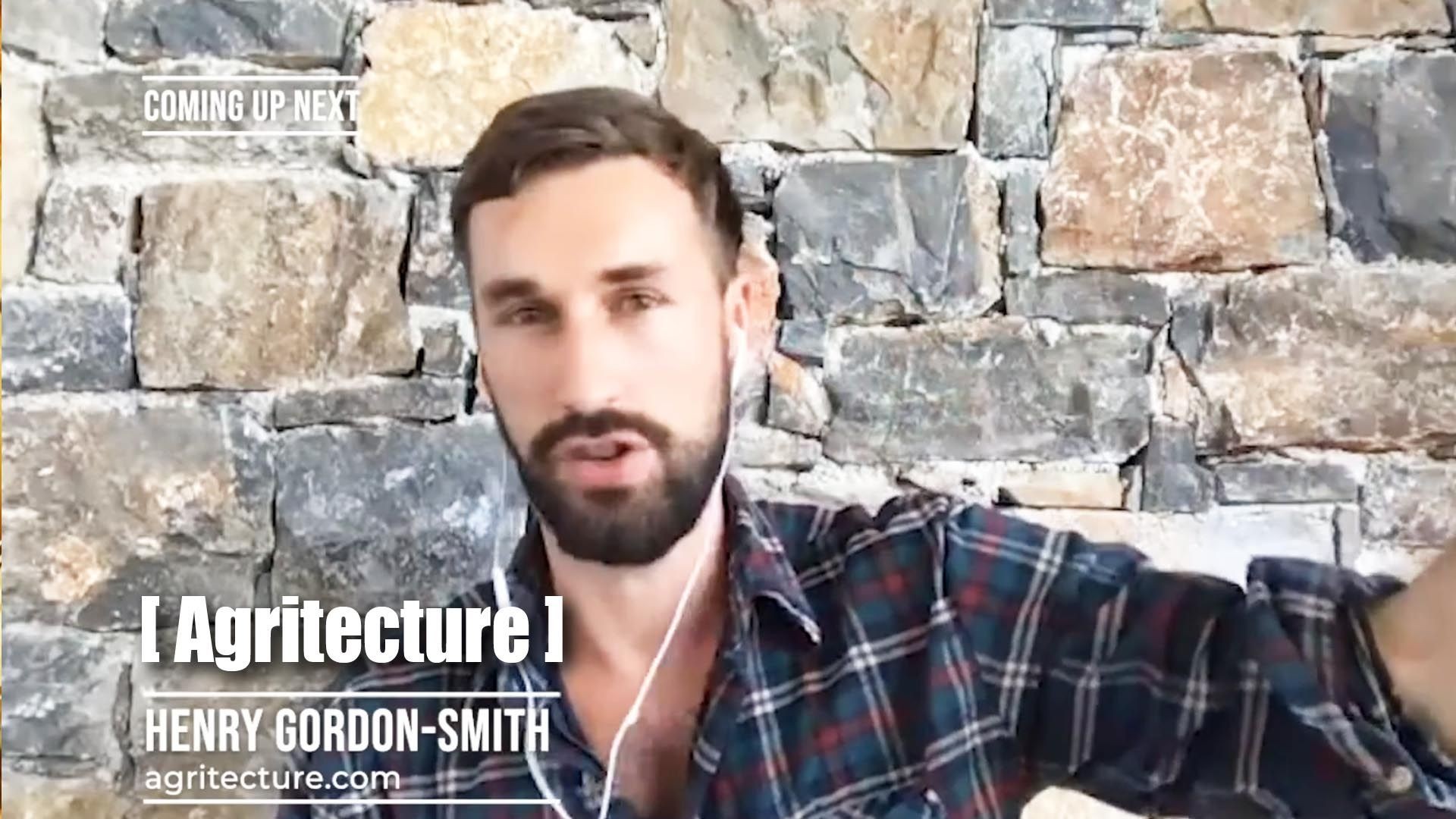 Agritecture Urban Agriculture Vertical Farming Sustainable strategies with Henry Gordon-Smith.