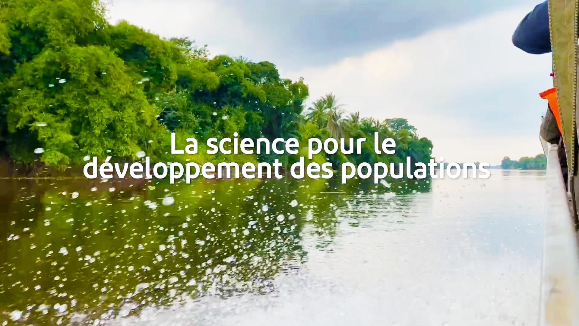 La science pour le développement des populations