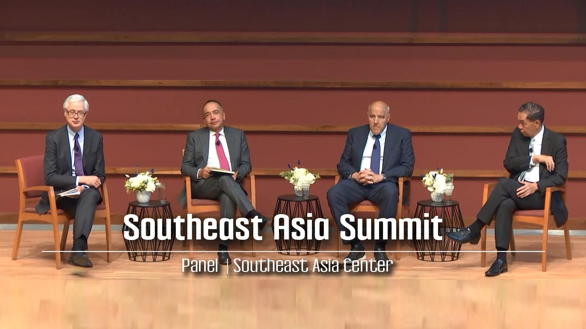Panel | Southeast Asia Center | Southeast Asia Summit