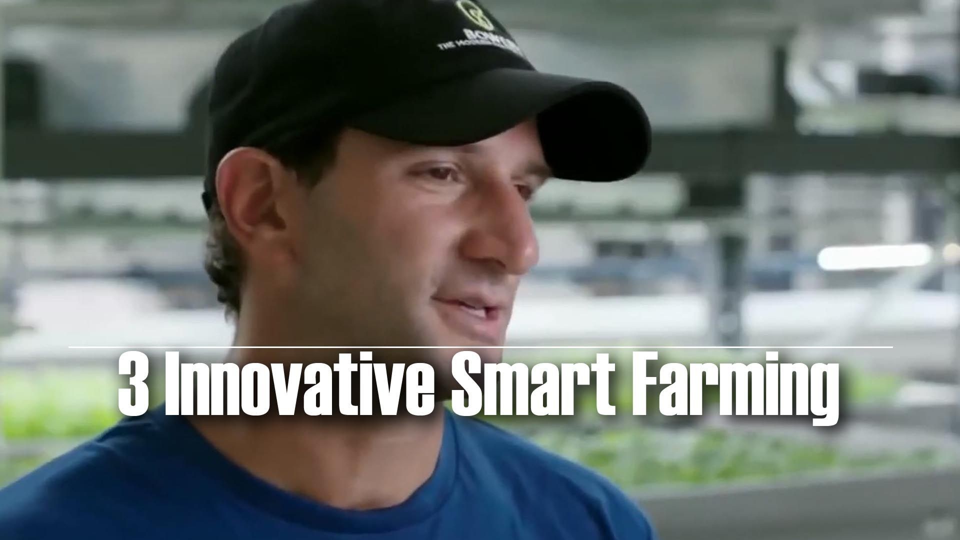 3 Innovative Smart Farming (Vertical Farming) | Future of Farming ▶ 1